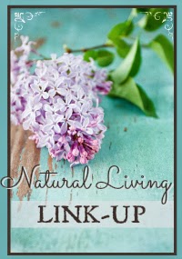 Natural Living Link-Up #100