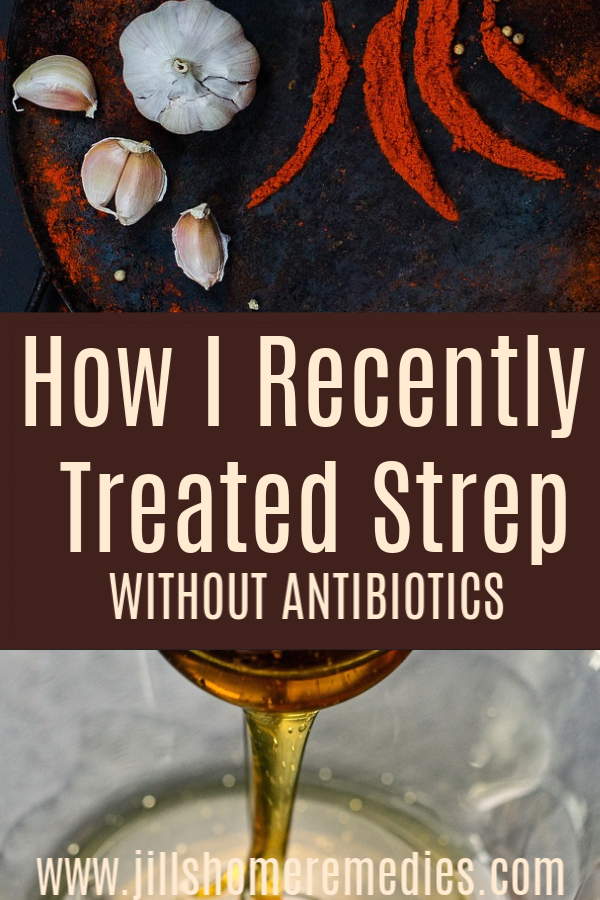 Do you find yourself with recurring strep throat? Learn how I treated strep without antibiotics successfully! 