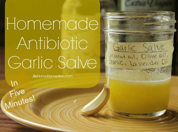 Make Your Own 5-Minute Antibiotic Garlic Salve