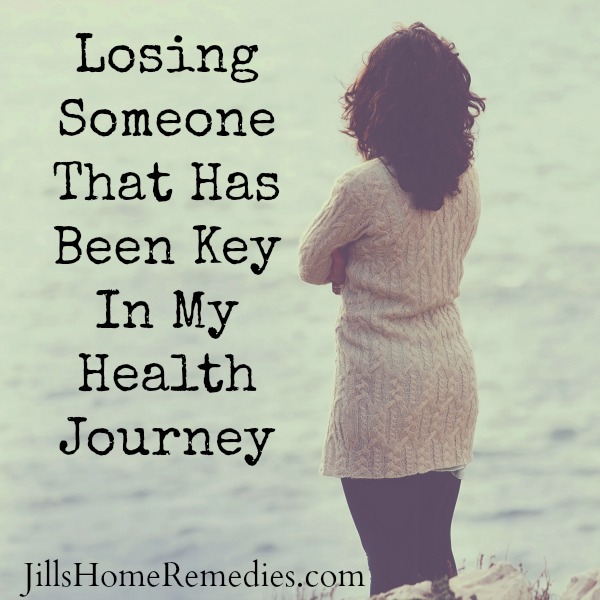 Losing Someone That Has Been Key In My Health Journey