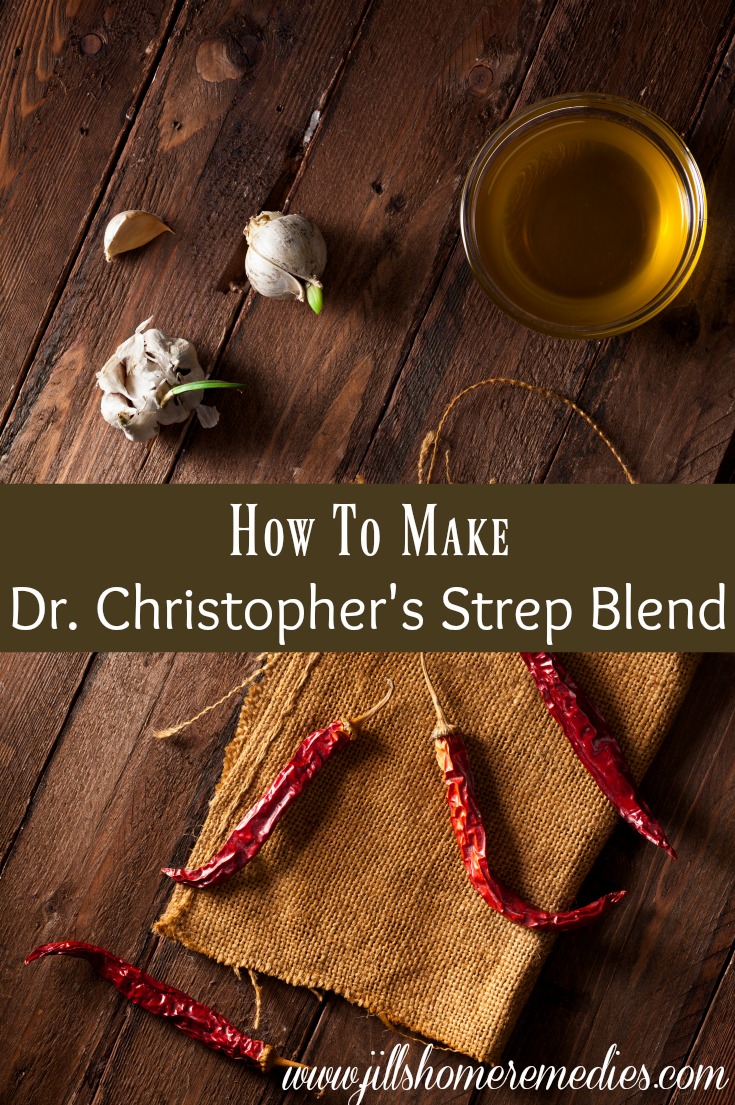 How To Make Dr. Christopher's Strep Blend | Jills Home Remedies | Learn how to treat strep throat naturally with Dr. Christopher's Strep Blend remedy!