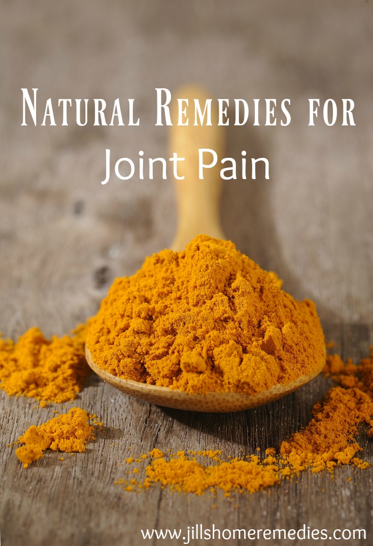 Natural Remedies for Joint Pain | Jills Home Remedies | Do you suffer from joint pain? Here are some natural remedies to help you find relief!